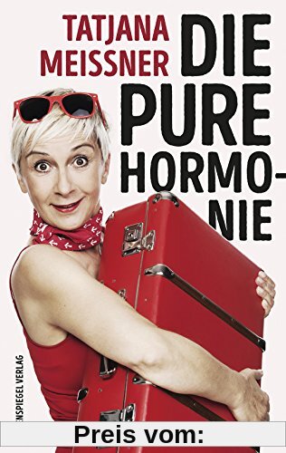 Die pure Hormonie: Roman